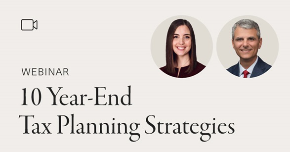 10 Year-end Tax Planning Strategies for 2023
